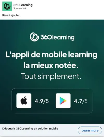 Publicité LinkedIn 360Learning : App mobile la mieux notée 4.9 et 4.7 sur 5, copy minimal Rien à ajouter