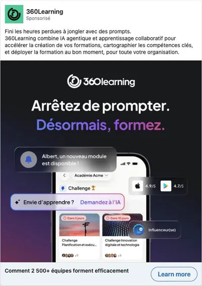 Publicité LinkedIn 360Learning : Arrêtez de prompter désormais formez, IA agentique, notes stores
