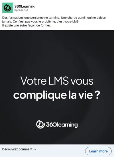 Publicité LinkedIn 360Learning : Votre LMS vous complique la vie, question hook, texte seul fond noir