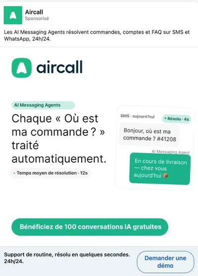 Publicité LinkedIn Aircall : AI Messaging Agents où est ma commande, e-commerce, 100 conversations gratuites