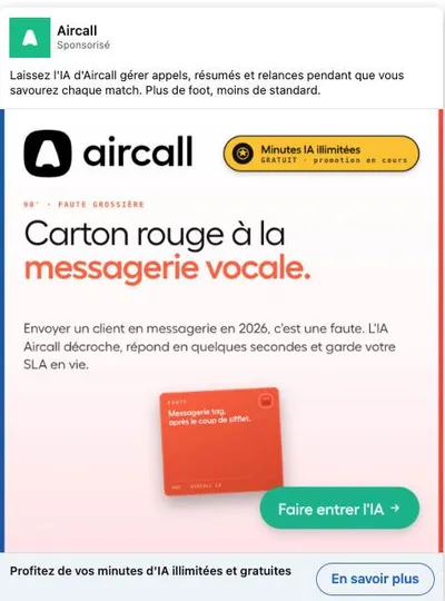 Publicité LinkedIn Aircall : Newsjacking foot carton rouge messagerie vocale, minutes IA illimitées
