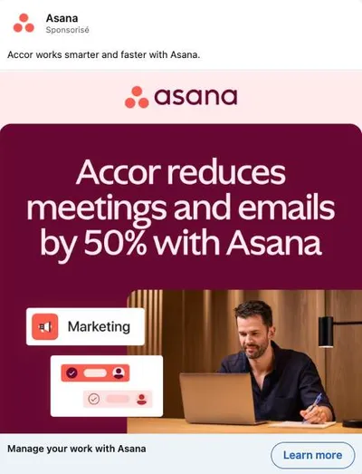 Publicité LinkedIn Asana : Case study Accor moins 50% meetings et emails, photo client