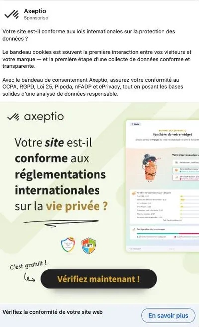 Publicité LinkedIn Axeptio : Site conforme aux réglementations vie privée, rapport de conformité gratuit, RGPD CCPA
