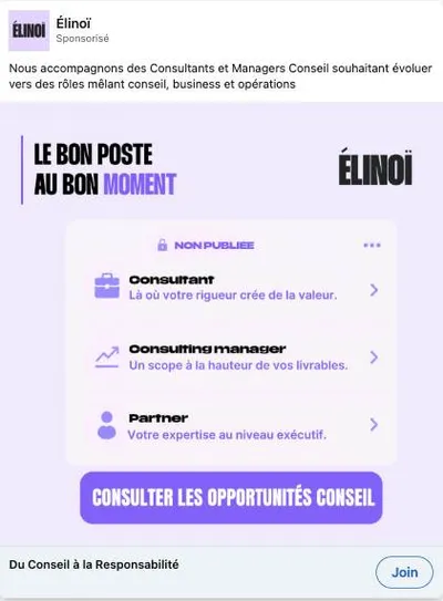 Publicité LinkedIn Elinoi : Le bon poste au bon moment, mockup opportunités Consultant Manager Partner, cible candidats conseil