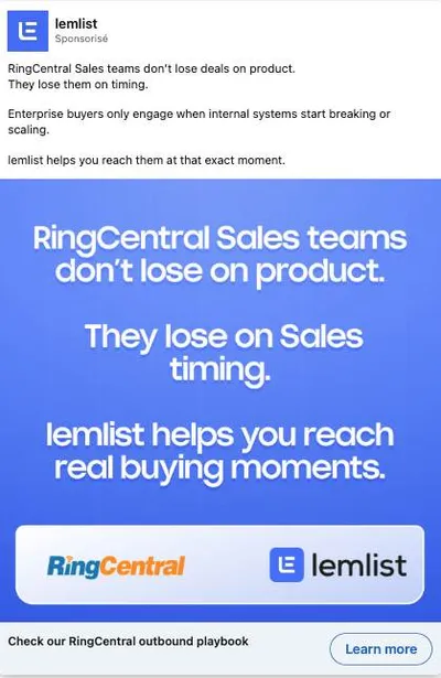 Publicité LinkedIn lemlist : ABM RingCentral, they lose on timing not on product, texte seul, cobranding