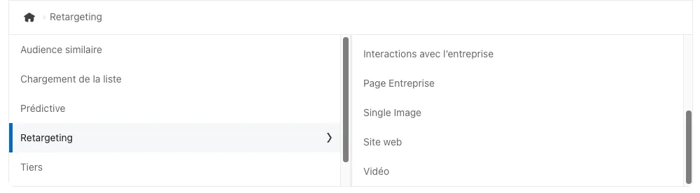 Les sources de remarketing disponibles dans Campaign Manager