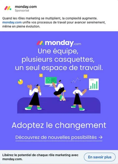 Publicité LinkedIn monday.com : Une équipe plusieurs casquettes un seul espace, cible marketing, illustration