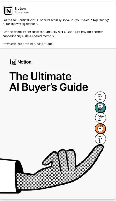 Publicité LinkedIn Notion : AI Buyers Guide, checklist 5 jobs, hook stop hiring AI