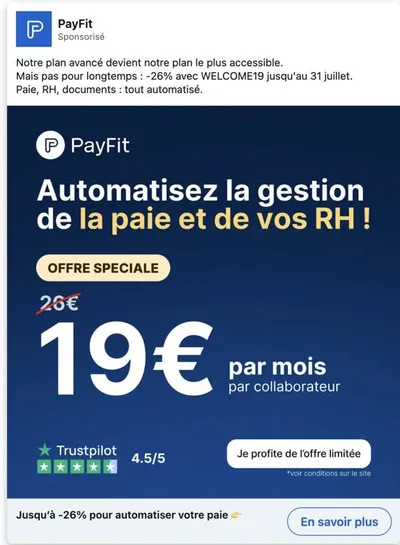 Publicité LinkedIn PayFit : 19 euros au lieu de 26 par collaborateur, code WELCOME19 jusqu'au 31 juillet, Trustpilot 4.5