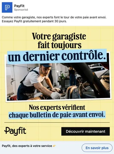 Publicité LinkedIn PayFit : Essai gratuit 30 jours, analogie garagiste dernier contrôle, experts vérifient chaque bulletin