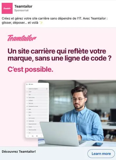 Publicité LinkedIn Teamtailor : Site carrière sans une ligne de code, indépendance IT